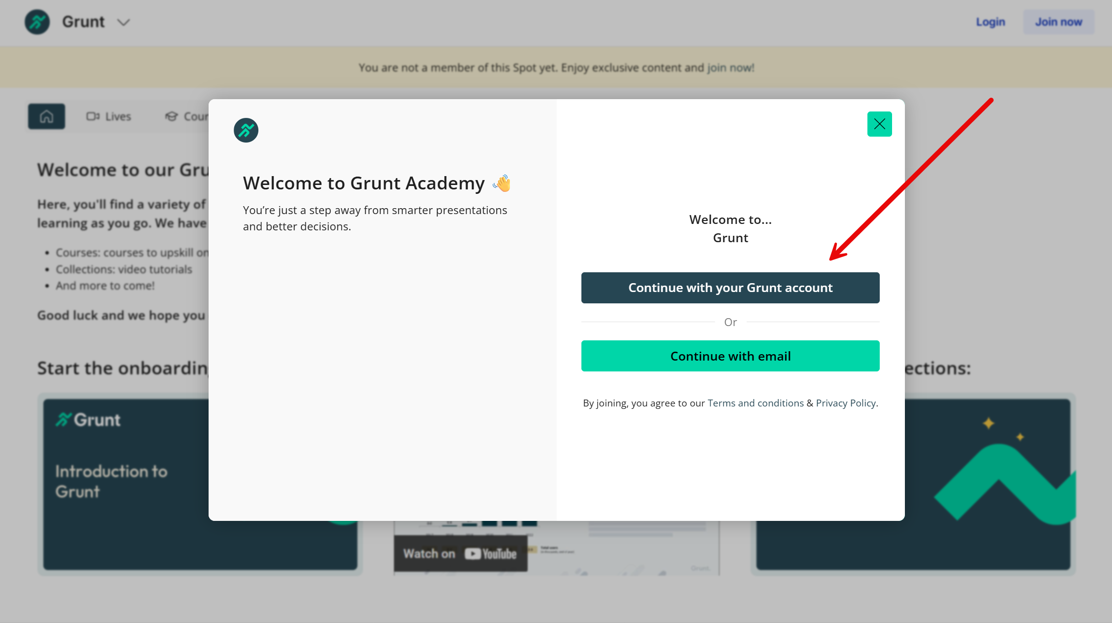 Continue with your Grunt account on the Academy sign-in screen